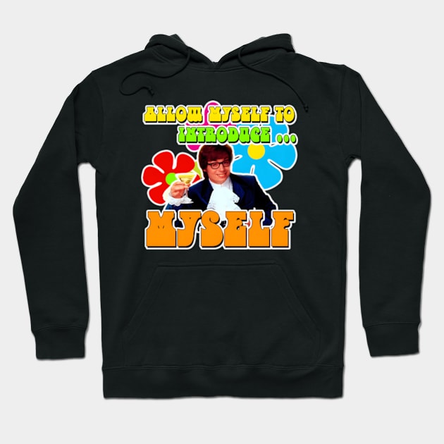 Allow Myself To Introduce  Myself Hoodie by Exraeli Zabeth